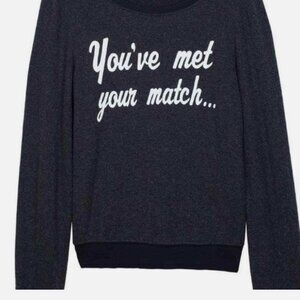 Wildfox You've Met Your Match Comfy Sweatshirt
